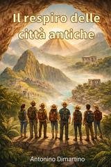 Antonino Dimartino - Il respiro delle città antiche (2026)