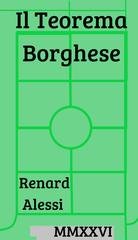 Renard Alessi - Il Teorema Borghese (2026)