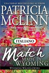 Patricia McLinn - I Fiori di Campo del Wyoming Vol. 3. Innamorarsi in Wyoming (2015)