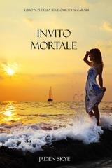 Jaden Skye - Invito Mortale (Libro n. 15 della serie Omicidi ai Caraibi) (2026)