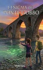 Vinko Bas - L'enigma del ponte gobbo (2025)