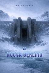 Marco Costa - La Nuova Berlino (2026)
