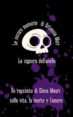 Elena Mauri - Le oscure memorie di Ortensia Mori Vol. 2. La signora dell'anello (2026)