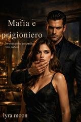 Lyra Moon - Mafia e prigioniero (2026)