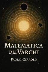 Paolo Ciraolo - Matematica dei varchi (2026)