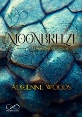 Adrienne Woods - I Dragoniani Vol. 4. Moonbreeze (2026)