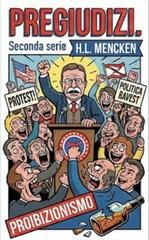 Henry Louis Mencken - Pregiudizi. Seconda serie (2026)