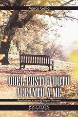 Marco Gallo - Quel posto vuoto accanto a me (2026)