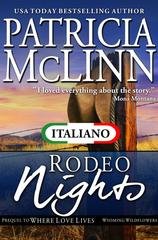 Patricia McLinn - I Fiori di Campo del Wyoming Vol. 7. Rodeo Nights (2026)