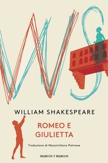 William Shakespeare - Romeo e Giulietta (2024)