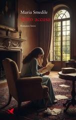 Maria Smedile - Sotto accusa (2026)