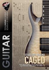 Total Guitar Academy - Studio del sistema CAGED (2026)