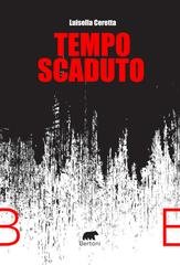 Luisella Ceretta - Tempo scaduto (2026)