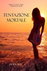 Jaden Skye - Tentazione Mortale (Libro n. 14 della serie Omicidi ai Caraibi) (2026)