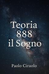 Paolo Ciraolo - Teoria 888 il sogno (2026)