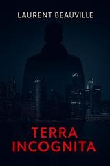 Laurent Beauville - Le cronache di Nikolaj ed Evgenia Vol. 1. Terra Incognita (2026)
