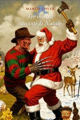 Marco Costa - Tre insoliti racconti di Natale (2026)