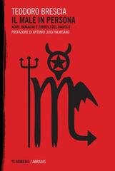 Teodoro Brescia - Il male in persona (2025)