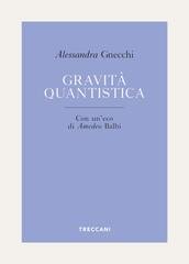 Alessandra Gnecchi - Gravità quantistica (2021)