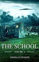 Angela Catalini - The School. Vol. 4 (2018)