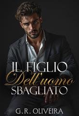 G.R. Oliveira - Il figlio dell’uomo sbagliato (2026)