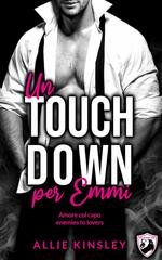 Allie Kinsley - San Antonio Lions Vol. 2. Un Touchdown per Emmi (2026)
