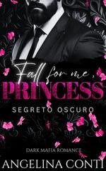 Angelina Conti - Toxic Vol. 3. Fall for me, Princess (2026)