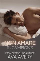 Ava Avery - Titan Racing Team Vol. 6. Non amare il campione (2026)