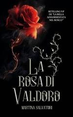 Martina Salvatori - La rosa di Valdoro (2026)
