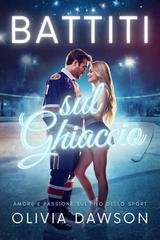 Olivia Dawson - Battiti sul Ghiaccio (2026)