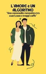 Lucy - Definizioni d'amore Vol. 1. L'amore è un algoritmo (2026)