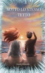 Claudio Strazzullo - Sotto lo stesso tetto (2026)