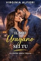 Virginia Alfieri - Il Mio Uragano Sei Tu (2026)