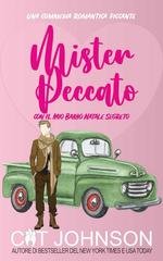 Cat Johnson - Amori e Segreti di una Piccola Città Vol. 5. Mister Peccato (2026)