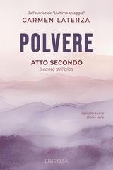 Carmen Laterza - Polvere Vol 2. Polvere. Atto Secondo (2026)
