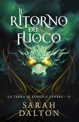 Sarah Dalton - La Terra di Fuoco e Cenere Vol. 2. Il Ritorno del Fuoco (2026)