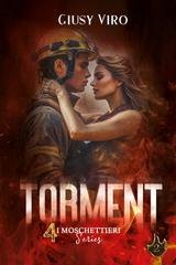 Giusy Viro - I 4 Moschettieri series Vol. 2.Torment (2026)