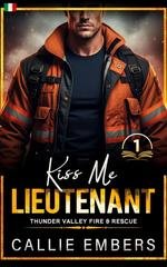 Callie Embers - Kiss me Lieutenant (2026)
