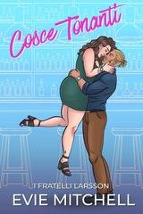 Evie Mitchell - I Fratelli Larsson Vol. 1. Cosce Tonanti (2026)
