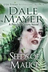 Dale Mayer - Psychic Visions Vol. 11. Seeds of Malice (2026)