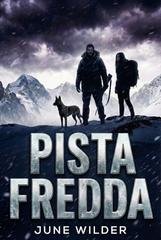 June Wilder - Heart of Stone. Stone Creek Legacy Vol. 7. Pista Fredda (2026)