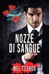 Mel Teshco - Gangsters at War Vol. 1. Nozze di Sangue (2026)