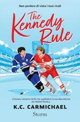 K.C. Carmichael - On thin ice Vol. 1. The Kennedy Rule (2026)