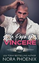 Nora Phoenix - Un Papà da Vincere (2026)
