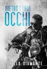 Lorella Diamante - Dietro i tuoi occhi (2026)