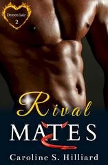 Caroline S. Hilliard - Demon Lair Club Vol. 2. Rival Mates (2026)