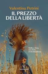 Valentina Petrini - Il prezzo della libertà (2026)
