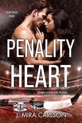 J Mira Carlson - Heart on Ice series Vol. 3. Penalty Hearts (2026)