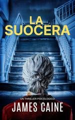 James Caine - La Suocera (2026)