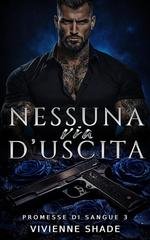 Vivienne Shade - Promesse di Sangue Vol. 3. Nessuna via d’uscita (2026)